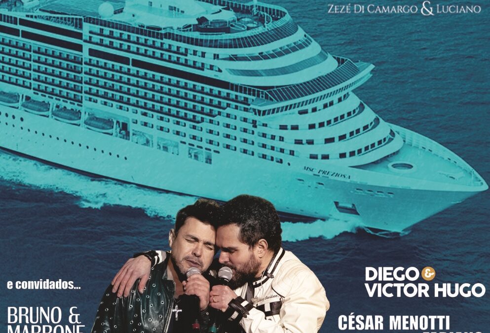 Cruzeiros temáticos: Navio Zezé di Camargo & Luciano te espera em 2021